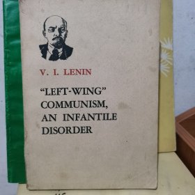 列宁 共产主义运动中的“左派”幼稚病 英文版