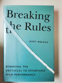 Breaking the Rules  - Removing the Obstacles to Effortless High Performance