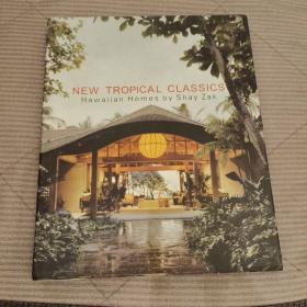 New Tropical Classics Hawaiian Homes by Shay Zak