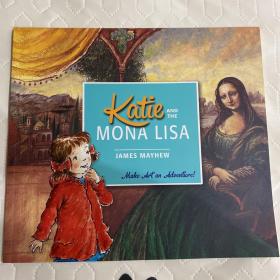 Katie and the Mona Lisa凯蒂的艺术之旅Katie's Adventure Series