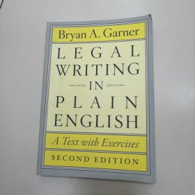 Legal Writing in Plain English, Second Edition：A Text with Exercises