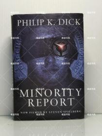 菲利普·K·迪克《少数派报告》 Minority Report by Philip K. Dick（美国科幻小说）英文原版书