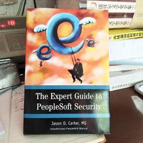 The Expert Guide to PeopleSoft Security