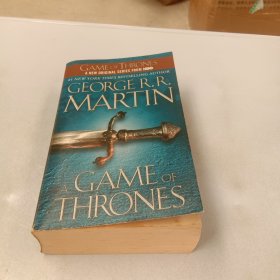 A Game of Thrones：A Song of Ice and Fire