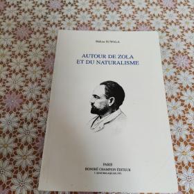 Autour de Zola et du naturalisme   Émile Zola
