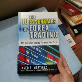 The 10 Essentials of Forex Trading