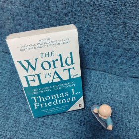 The World Is Flat：The Globalized World in the Twenty-first Century