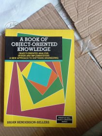 A BOOK OF OBJECT-ORIENTED KNOWLEDGE【英文版】A6842