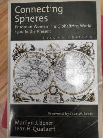 Connecting Spheres: Women in the Western World, 1500 to the Present