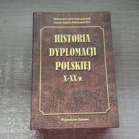 HISTORIA DYPLOMACJI POLSKIEJ