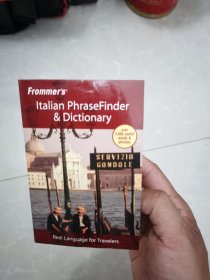 意大利文化探秘/FROMMER'S ITALIAN PHRASEFINDER & DICTIONARY
