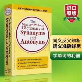 The Merriam-Webster Dictionary of Synonyms and Antonyms