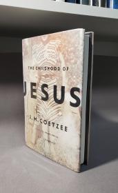 【诺奖得主作品】The Childhood of Jesus. By J. M. Coetzee.