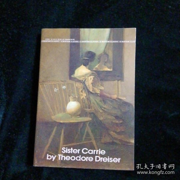 Sister Carrie (A BANTAM CLASSIC)