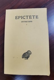 Epictete: Entretiens。Tome I