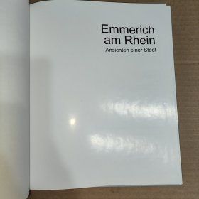 德文原版：Emmerich am Rhein Ansichten einer Stadt