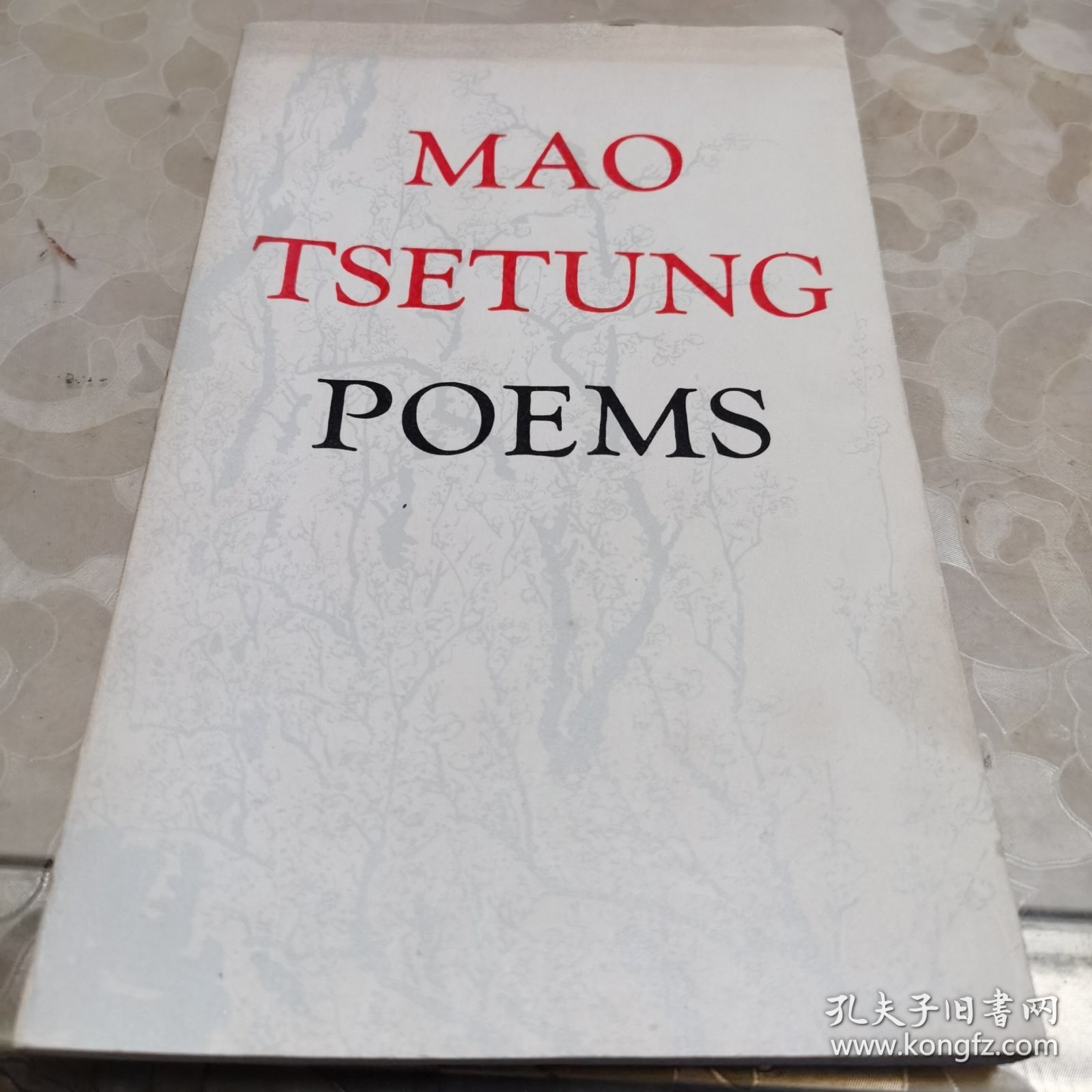 MAO TSETUNG POEMS(英文版《毛泽东诗词》,1976年第1版,50开本)