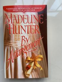Madeline Hunter by Arrangement 安排