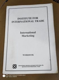 INSTITUTE FOR INTERNATIONAL TRADE International Marketing WORKBOOK国际贸易研究所 国际营销 工作簿