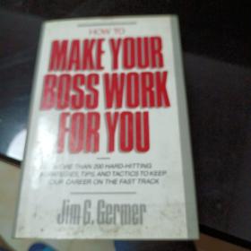 howmakeyourbossworkforyou