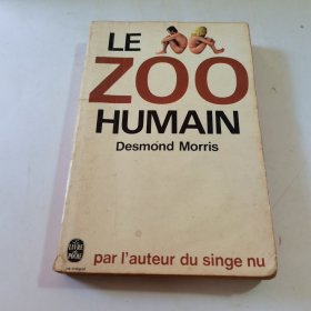 32开：le zoo humain (人类动物园)