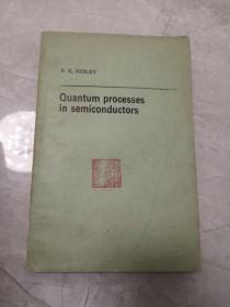 【英文版】半导体中的量子过程Quantumprocesses in semiconductors