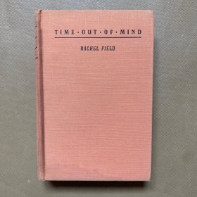 time out of mind（精装）1938年出版