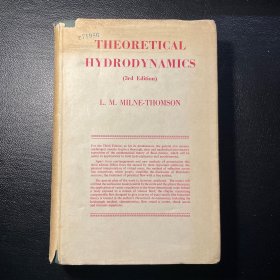 英文 16开布面精装 《理论流体力学》《theoretical hydrodynamics》L. M. Milne-Thomson 享有盛誉的流体力学名著 5cm 厚册 书品良好