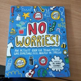 Mindful Kids：No Worries 培养孩子优能力 无忧 7-11岁