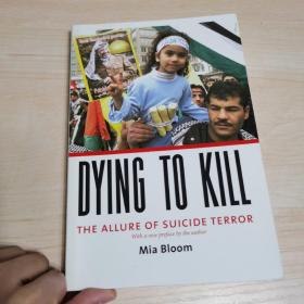 Dying to Kill: The Allure of Suicide Terror