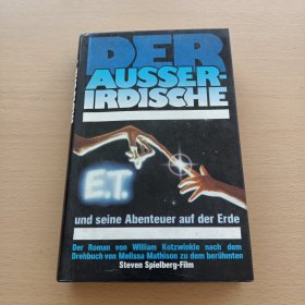 E.T.-DRE AUSSERIRDISCHE und seine Abenteuer auf der Erde