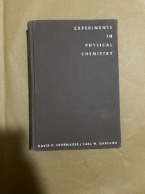 Experiments in Physical Chemistry