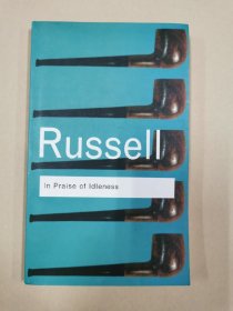 罗素：赋闲礼赞 英文原版 In Praise of Idleness Russell