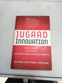 Jugaad Innovation: Think Frugal, Be Flexible, Generate Breakthrough Growth【满30包邮】