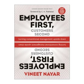 Employees First Customers Second: Turning Conventional Management Upside Down 雇员第一客户第二