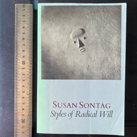 Styles of radical will susan sontag 英文原版