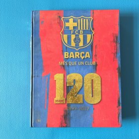 Bar?a: Més Que un Club: 120 Years 1899-2019，巴塞羅那足球俱樂部 120周年官方紀(jì)念冊(cè)，英文原版