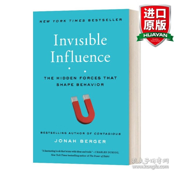 Invisible Influence: The Hidden Forces That Shape Behavior