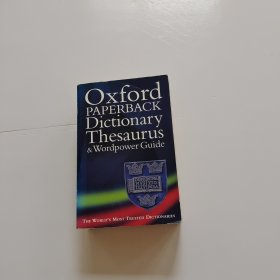 Oxford Paperback Dictionary Thesaurus, and Wordpower Guide【后封面书角撕掉了一点】