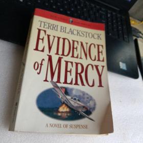 EVIDENCE OF MERCY