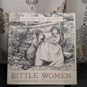 Little Women 小妇人 哈佛详注版 Louisa May Alcott 路易莎·梅·奥尔科特 精装大开本 较丰富图片 海量权威注释 英文原版