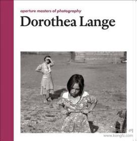 Dorothea Lange 光圈摄影大师系列：多罗西亚·兰格