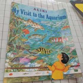 My Visit to the Aquarium (Trophy Picture Books)