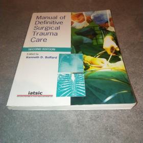 Manual of Definitive Surgical Trauma Care*