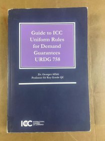 GUIDE TO ICC UNIFORM RULES FOR DEMAND GUARANTEES URDG 758