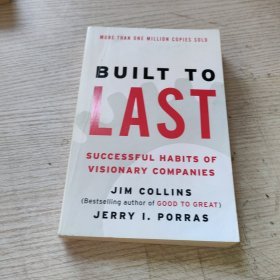 Built to Last：Successful Habits of Visionary Companies ( Harper Business Essentials )