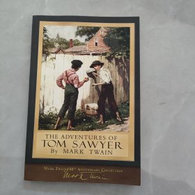 THE ADVENTURES OF TOM SAWYER By MARK TWAIN 马克·吐温的《汤的冒险》