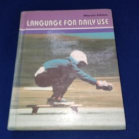LANGUAGE FOR DAILY USE