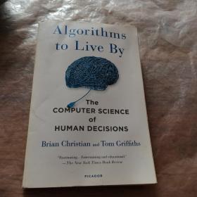 Algorithms to Live By: The Computer Science of Human Decisions