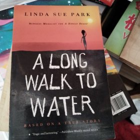 A Long Walk to Water: Based on a True Story